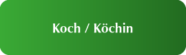Koch / Köchin